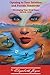 Opening to Your Intuition and Psychic Sensitivity: Developing Your Sixth Sense - Book One