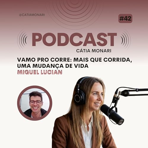 VAMO PRO CORRE: MAIS QUE CORRIDA, UMA MUDAN&Ccedil;A DE VIDA #42