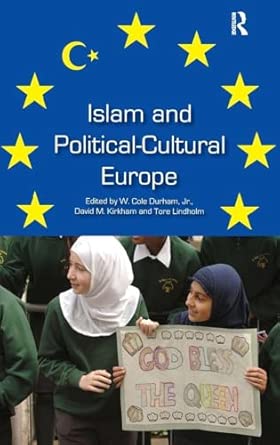 Islam and Political-Cultural Europe book cover
