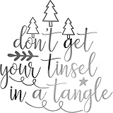 Transparent Decal Stickers of Don T Get Your Tinsel in A Tangle (Metallic Silver) Premium Waterproof Vinyl Decal Stickers for Laptop Phone Accessory Helmet Car Window Mug Tuber ANDSKUSf86735SI080922