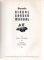 Sunset Visual Garden Manual B000SI2UW0 Book Cover