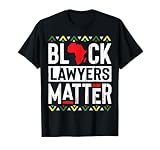 Black Month Lawyers Matter History African Woman T-Shirt