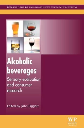 Alcoholic Beverages: Sensory Evaluation and Consumer Research (Woodhead Publishing Series in Food Science, Technology and Nutrition)