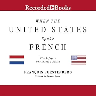 When the United States Spoke French Audiolibro Por Francois Furstenberg arte de portada