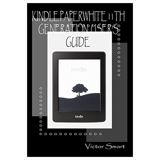 Kindle Paperwhite 11th Generation User’s Guide: All-new Edition Manual on How to Setup and Manage 2022-2023 Kindle E-Reader with Advanced Tips and Tricks for Beginners and seniors (English Edition)