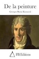 De la peinture 1508726485 Book Cover