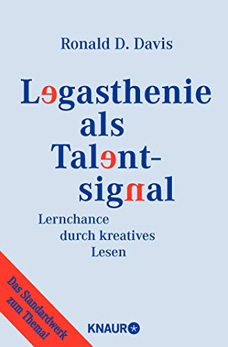Legasthenie als Talentsignal: Lernchance durch kreatives Lesen Legasthenie als Talentsignal: Lernchance durch kreatives Lesen