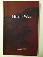 Hell is war: Hell loses, Heaven wins, the outcome was certain from the beginning 0615111718 Book Cover