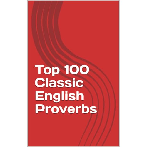 Top 100 Classic English Proverbs Audiolibro Por Haiyan Luo, Claire Luo arte de portada