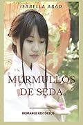 Murmullos de seda