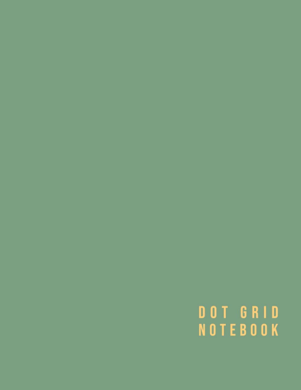 Dot Grid Notebook: Dusty Green Cover Grey Dotted Notebook 110 Pages Size (8.5 x 11 inches)