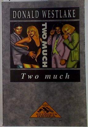 Two much. 8433438042 Book Cover