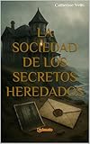 sociedad vs leganes  La Sociedad de los Secretos Heredados (Herencias Malditas y Secretos)