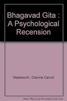 Hardcover Bhagavad Gita;: A psychological recension Book