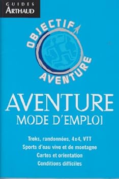 Paperback Aventure mode d'emploi [French] Book