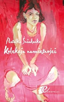 Paperback Kolekcja namietnosci Book