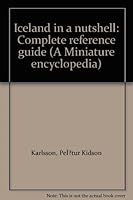 Iceland in a nutshell: Complete reference guide B0007AFGMA Book Cover