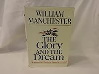 the glory and the dream volume 1 B000SMXXR2 Book Cover
