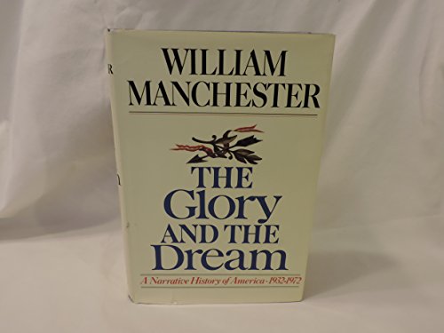 The Glory and the Dream vol 1 B000SMXXR2 Book Cover