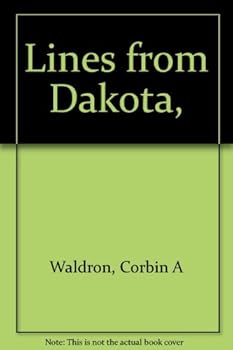 Lines from Dakota,