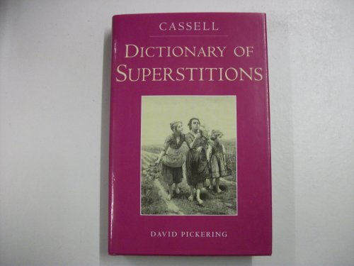 Cassell Dictionary of Supersitions 1860198406 Book Cover