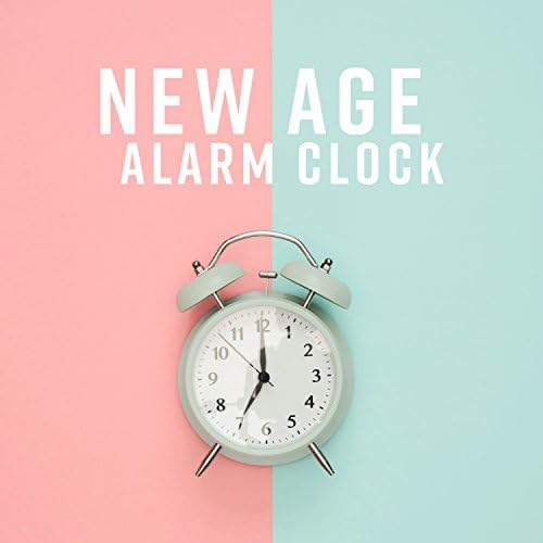Amazon MusicでSound Effects ZoneのNew Age Alarm Clock Sounds for Wake Up