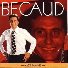 Becaulogie, volume 1 : Mes Mains [Audio CD]