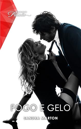 Fogo e Gelo (Harlequin Jessica Especial Livro 272)