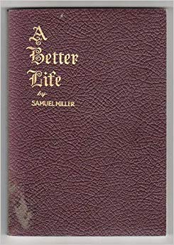 A Better Life | How to Live it According to the... B000X1L776 Book Cover