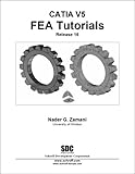 CATIA V5 FEA Tutorials Release 16