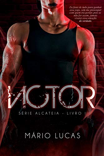 VICTOR (Série Alcateia Livro 1)