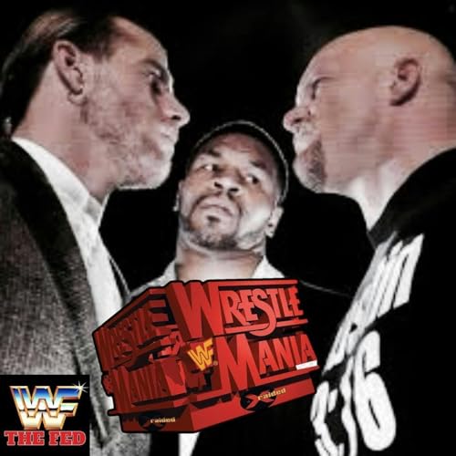 The Fed Ep2 WWE Wrestlemania 14
