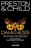 Darkness - Wettlauf mit der Zeit (Ein Fall für Special Agent Pendergast, Band 8)
