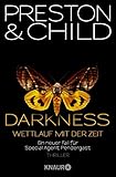 Darkness - Wettlauf mit der Zeit (Ein Fall für Special Agent Pendergast, Band 8)