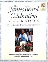 The James Beard Celebration: Memories and Recipes from his Friends 0517123312 Book Cover