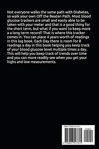 Off The Beaten Path: 4 year Blood Glucose Tracker