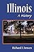 Illinois: A HISTORY