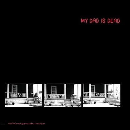 My Dad Is Dead (Vinil Multicor, Edição Limitada) por My Dad Is Dead, capa do álbum
