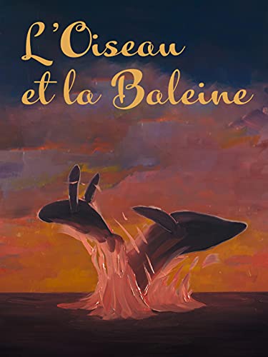 L'Oiseau et la Baleine