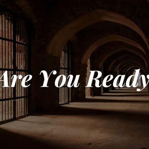Are You Ready