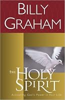 The Holy Spirit: Activating God's Power in Your Life