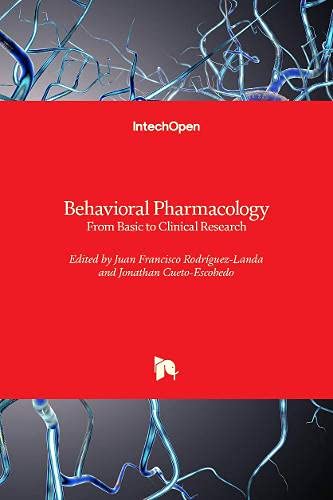 Behavioral Pharmacology: From Basic to Clinical Research