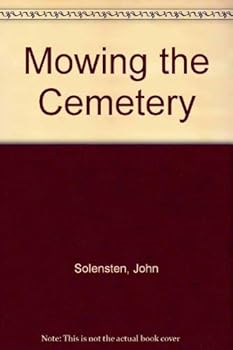 Paperback Mowing the Cemetery Book