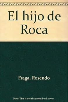 Paperback El hijo de Roca (Spanish Edition) [Spanish] Book