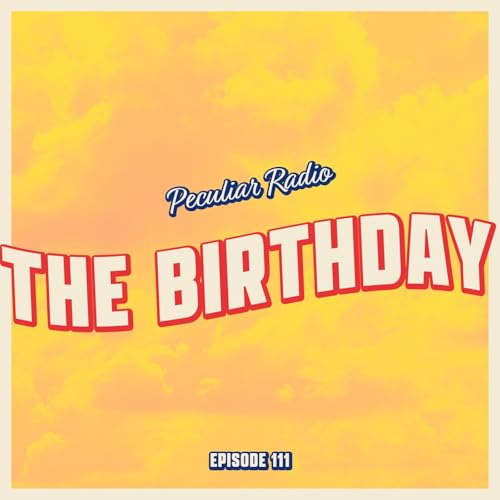 111 - The Birthday