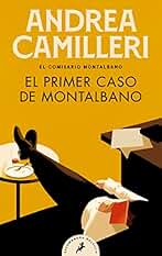 El primer caso de Montalbano (Comisario Montalbano 11) (Salamandra Bolsillo)
