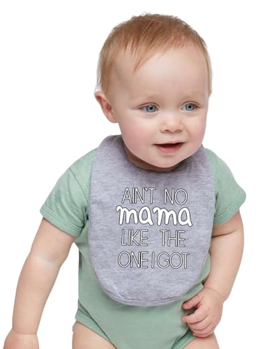 Wild Bobby Ain't No Mama Like the One I Got Funny Classic Humor Infant Premium Jersey Baby Bib3