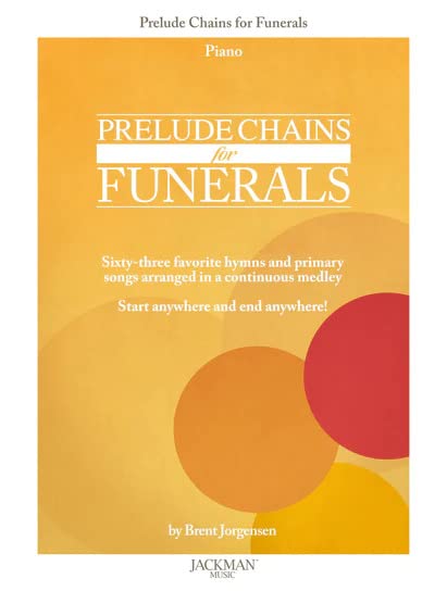 Prelude Chains for Funerals - Piano      Sheet music – January 1, 2022