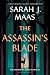 The Assassin's Blade: The Throne of Glass Novellas (Throne Of Glass Series)