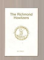 The Richmond Howitzers (Virginia Regimental Histories Series) 1561900575 Book Cover